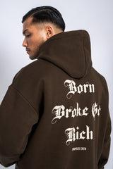 HEAVY OVERSIZE GOT RICH HOODIE CHOCOLATE