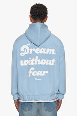 HEAVY OVERSIZE DREAM WITHOUT FEAR ZIP HOODIE BABY BLUE