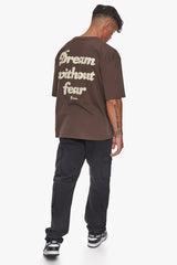 HEAVY DREAM WITHOUT FEAR T-SHIRT CHOCOLATE BROWN
